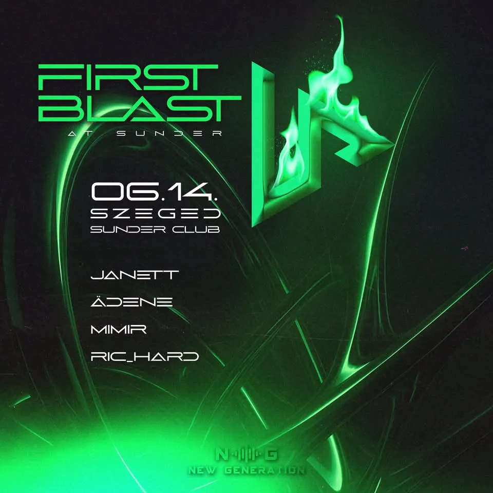 NEW GENERATION PRES: FIRST BLAST @SUNDER