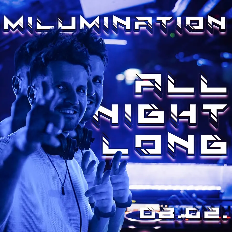 * SUNDER EVENTS * * MELUMINATION * * ALL NIGHT LONG *